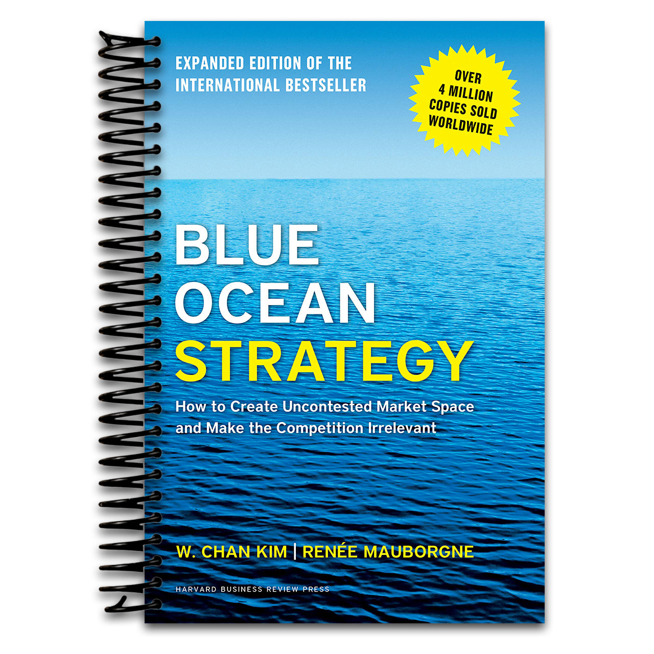 Blue Ocean Strategy, Expanded Edition: How to Create Uncontested Market Space and Make the Competition Irrelevant (Spiral bound) Happy Coil spiral bound book