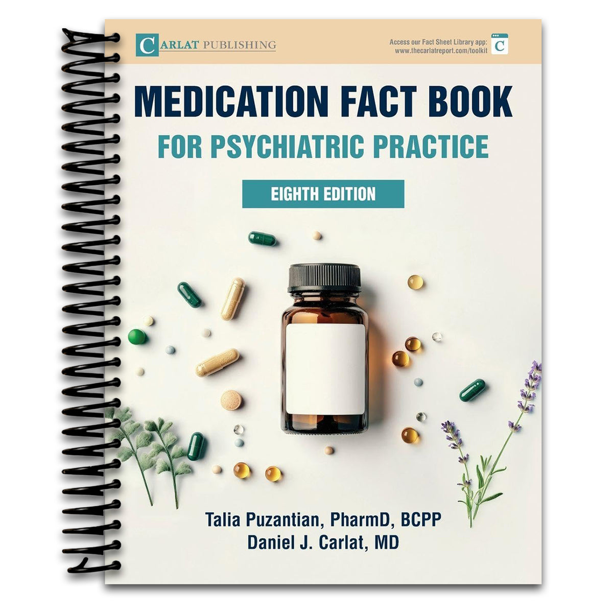 Medication Fact Book for Psychiatric Practice (Spiral bound) Happy Coil spiral bound book