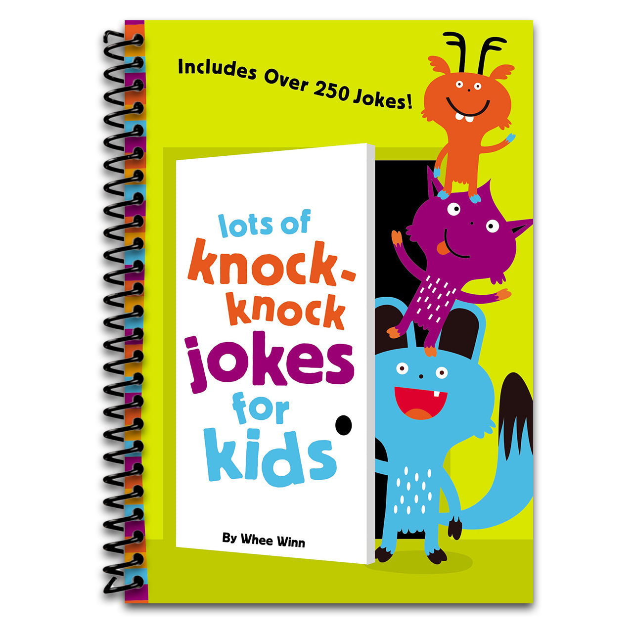 Lots of Knock-Knock Jokes for Kids: A Funny, Laugh Out Loud Busy Book for Children with Over 250 Jokes, Riddles, Tongue Twisters, and Puns (Spiral bound) Happy Coil spiral bound book