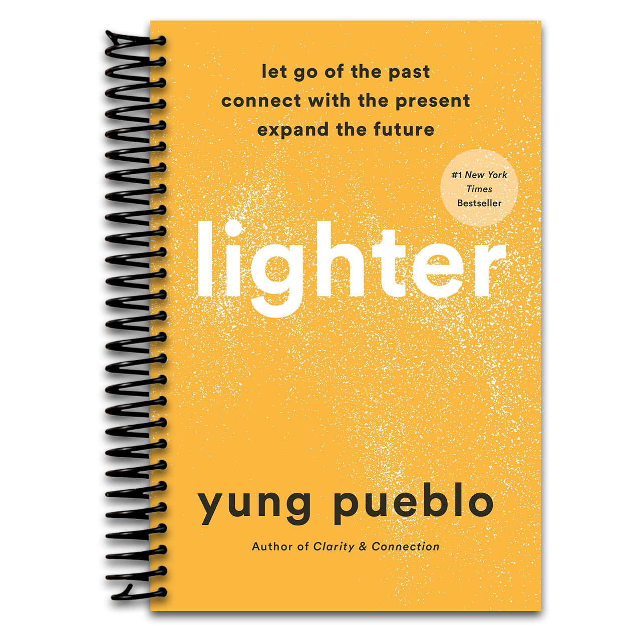 Lighter: Let Go of the Past, Connect with the Present, and Expand the Future