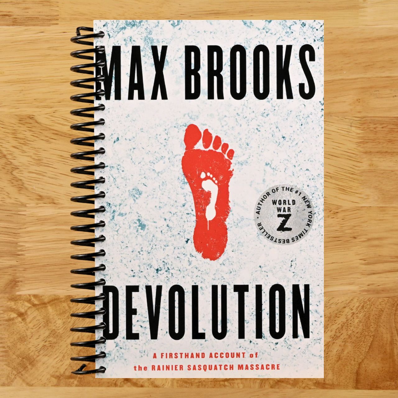Devolution: A Firsthand Account of the Rainier Sasquatch Massacre (Spiral bound) Happy Coil spiral bound book