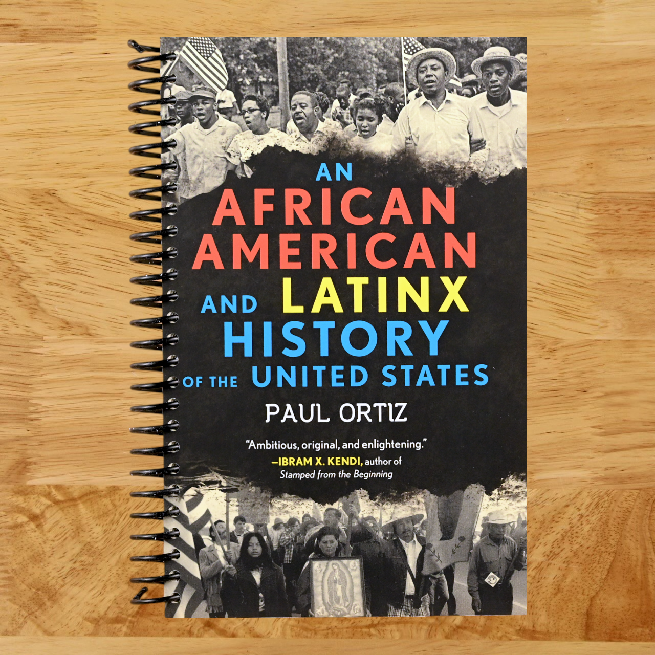 An African American and Latinx History of the United States (ReVisioning History) (Spiral bound) Happy Coil spiral bound book