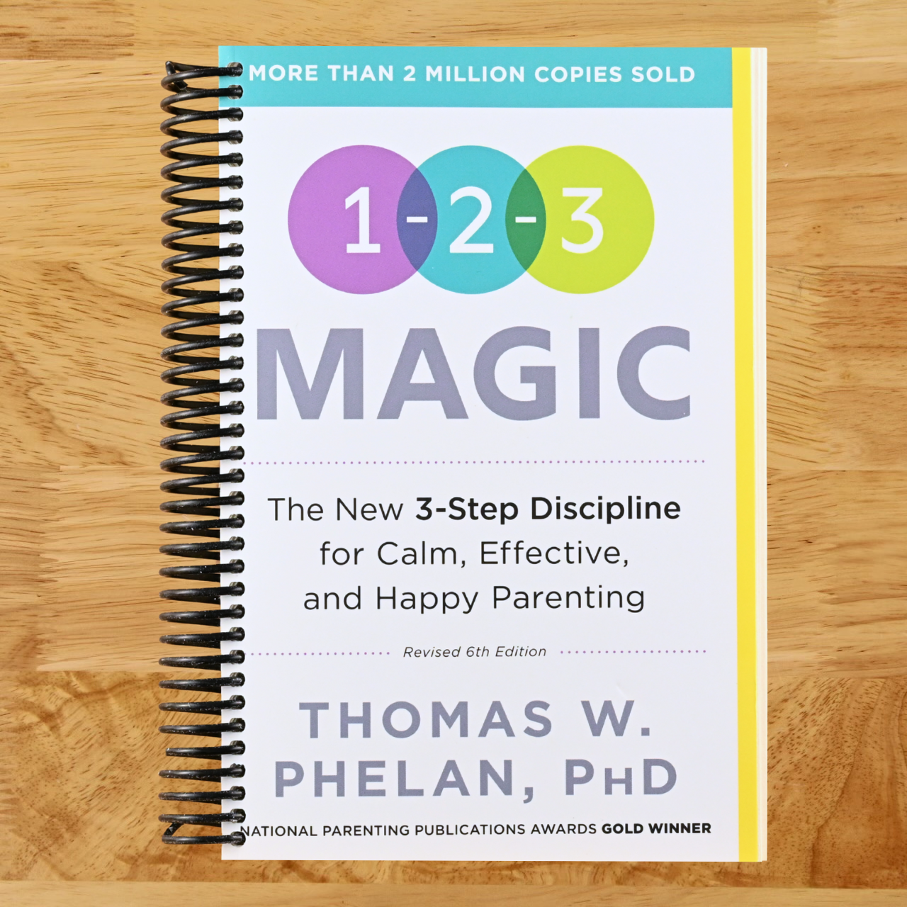 1-2-3 Magic: Gentle 3-Step Child & Toddler Discipline for Calm, Effective, and Happy Parenting (Positive Parenting Guide for Raising Happy Kids)