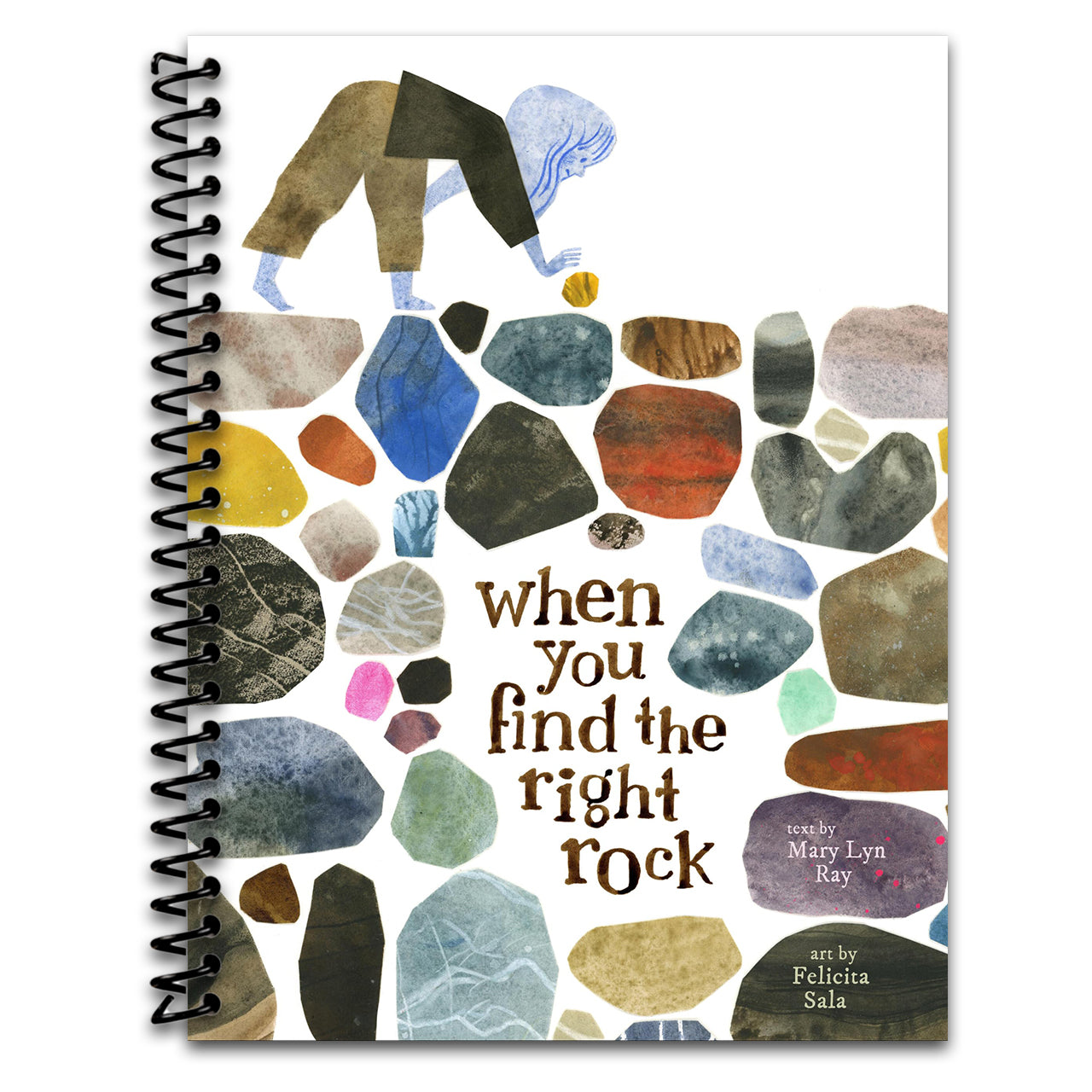 When You Find the Right Rock (Spiral bound)