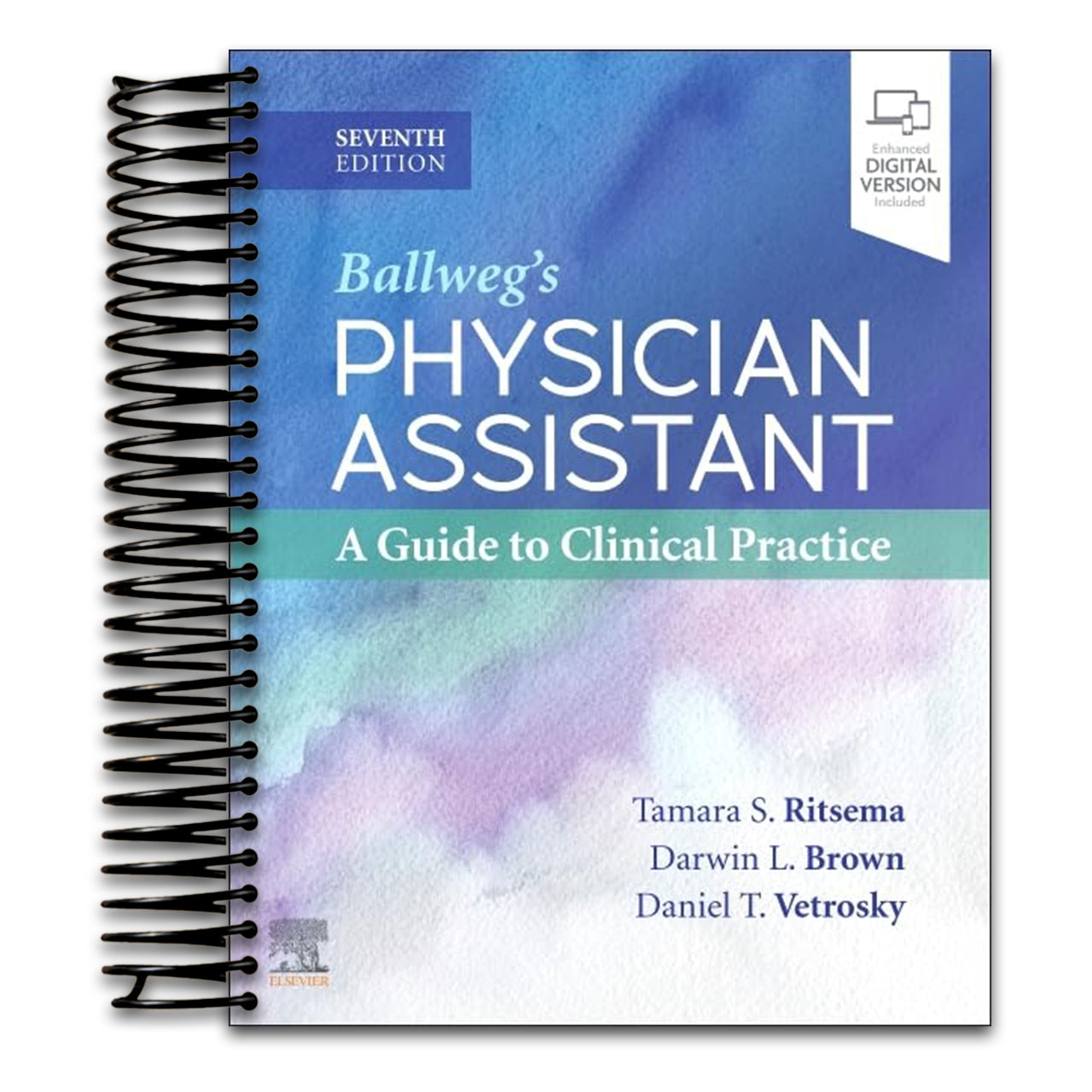 Ballweg's Physician Assistant: A Guide to Clinical Practice (Spiral bound)