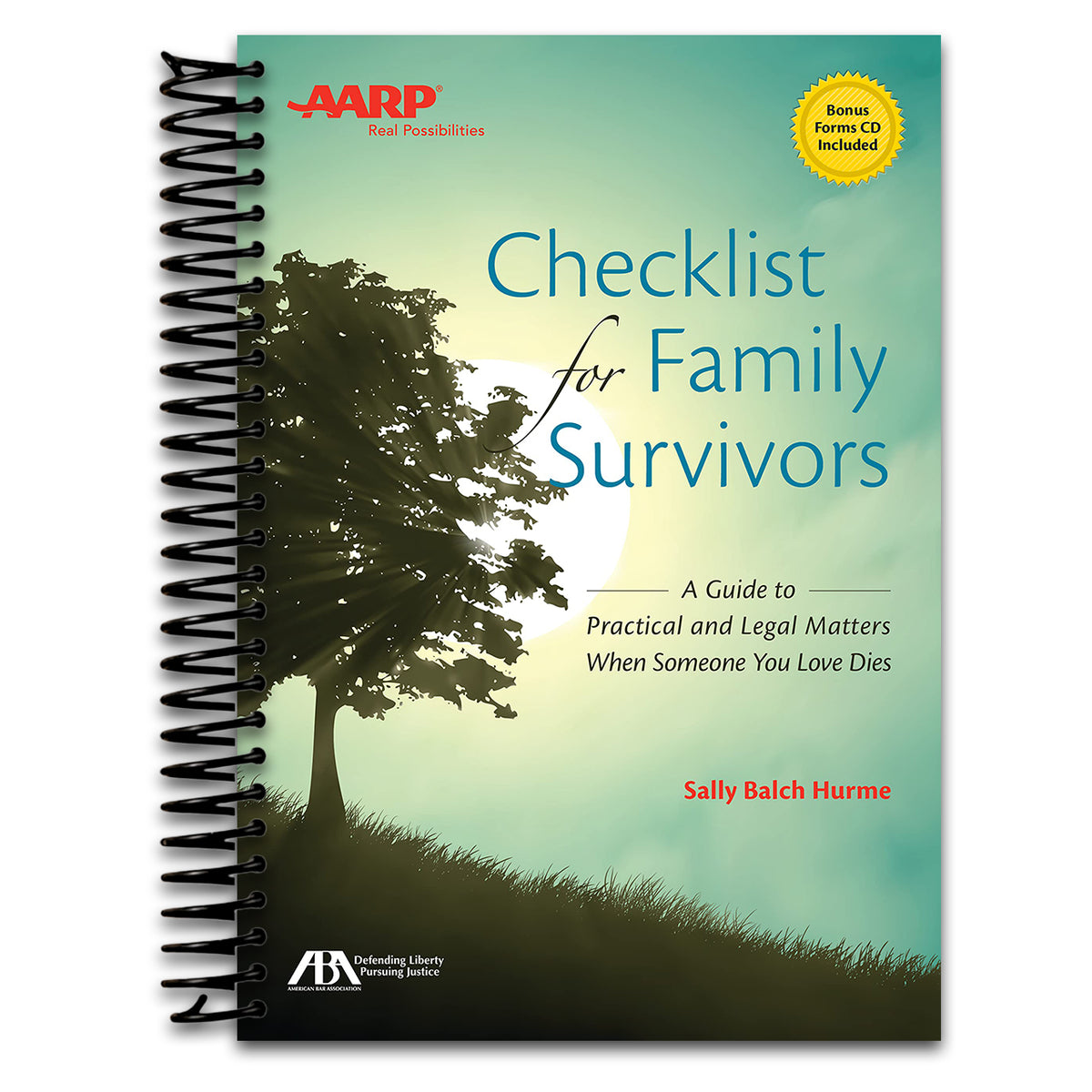 ABA/AARP Checklist for Family Survivors: A Guide to Practical and Legal Matters When Someone You Love Dies (Spiral bound)