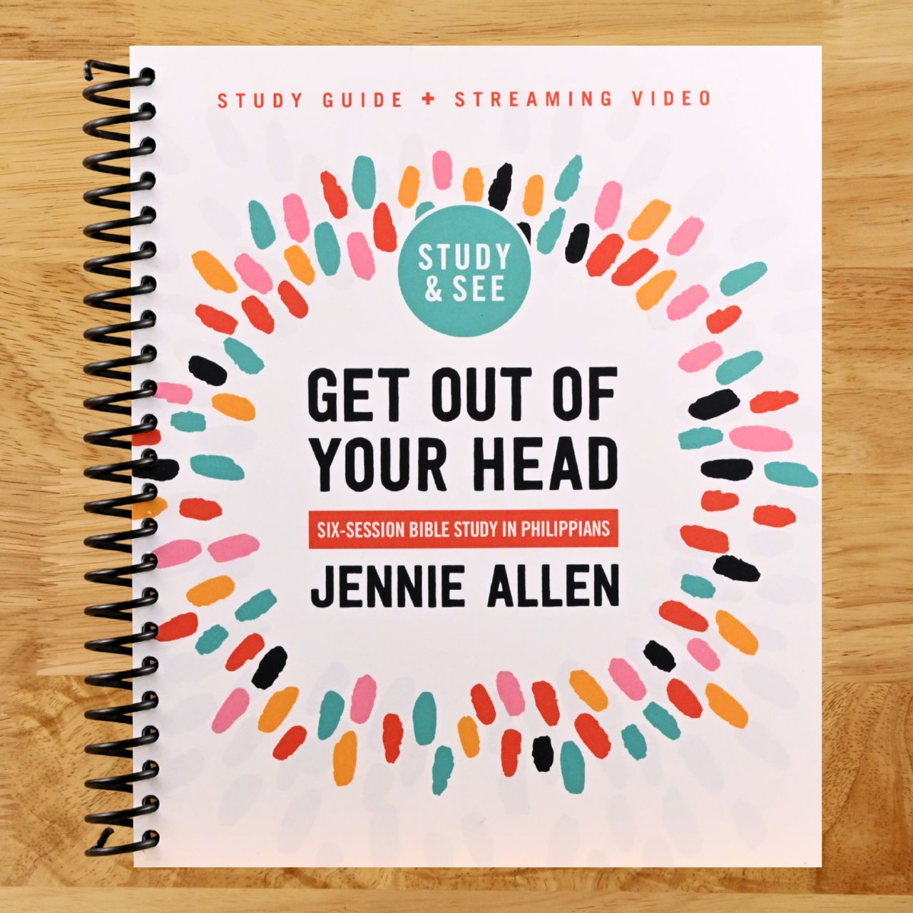 Get Out of Your Head Bible Study Guide plus Streaming Video, Updated Edition: Six-Session Bible Study in Philippians (Spiral bound) Happy Coil spiral bound book