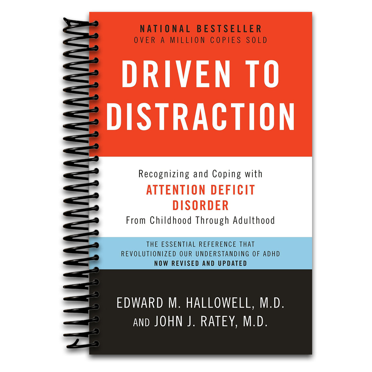 Driven to Distraction (Revised): Recognizing and Coping with Attention Deficit Disorder (Spiral bound)