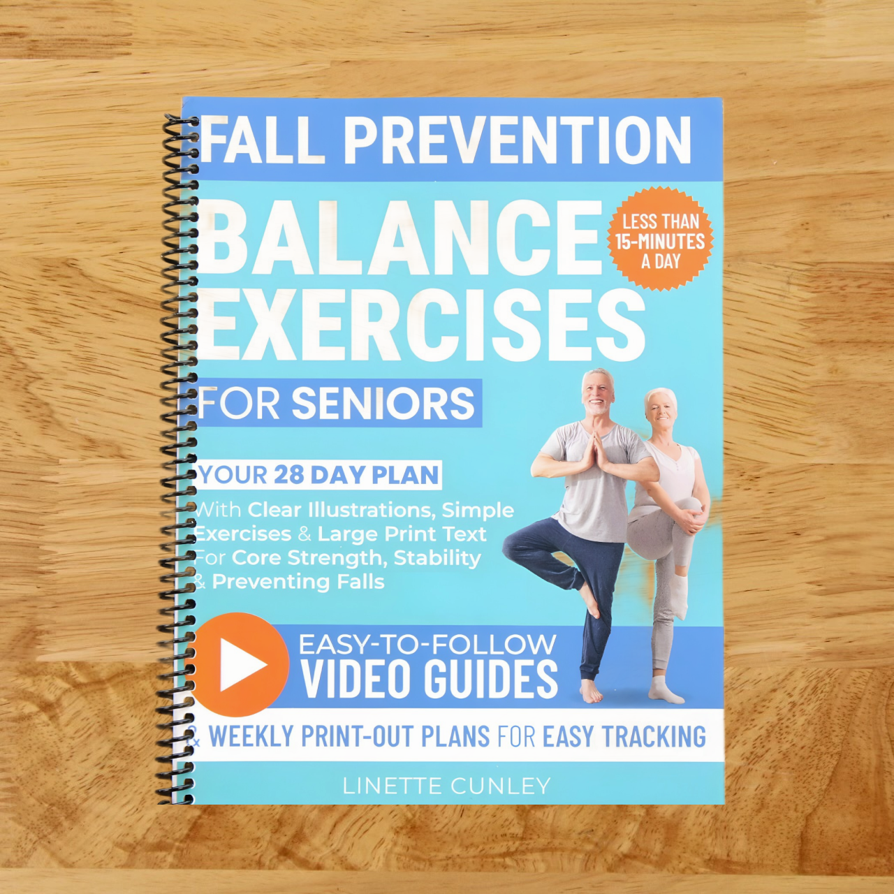 Fall Prevention Balance Exercises For Seniors: Your 28 Day Plan With 100+ Illustrations, Simple Exercises & Large Print Text For Core Strength and Stability In 15-Minutes a Day. (Workout Books)