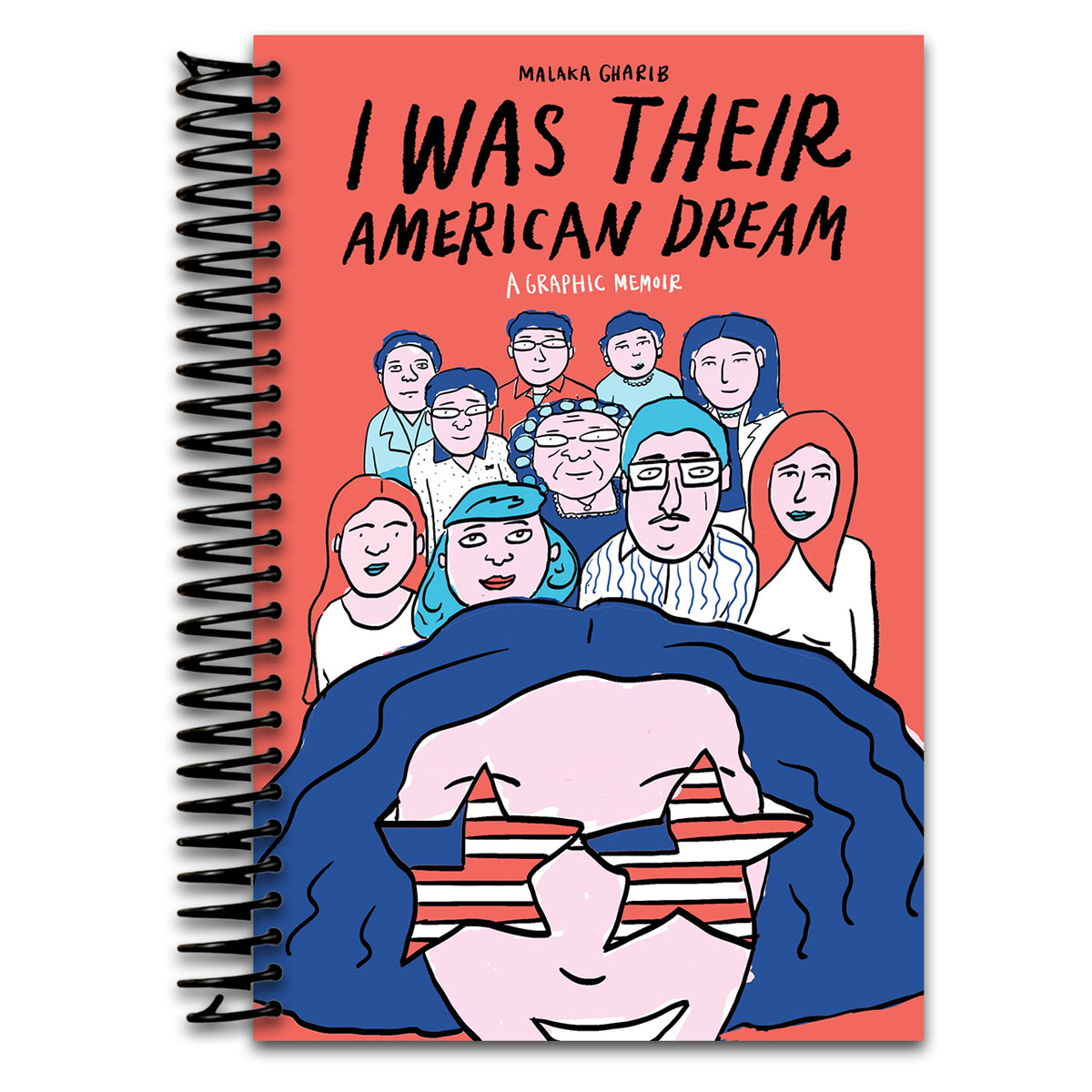 I Was Their American Dream: A Graphic Memoir (Spiral bound)