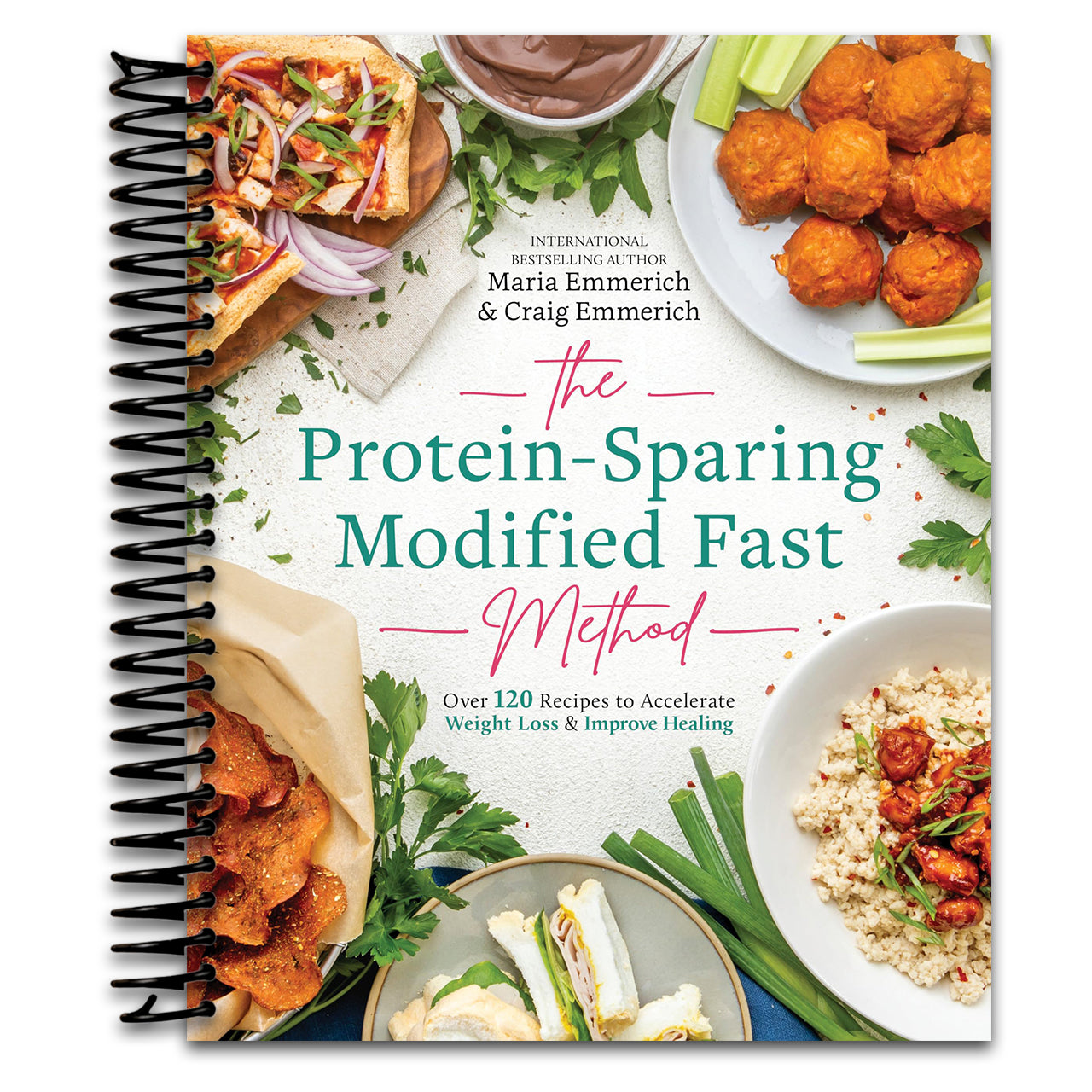 The Protein-Sparing Modified Fast Method: Over 120 Recipes to Accelerate Weight Loss & Improve Healing (Spiral bound)