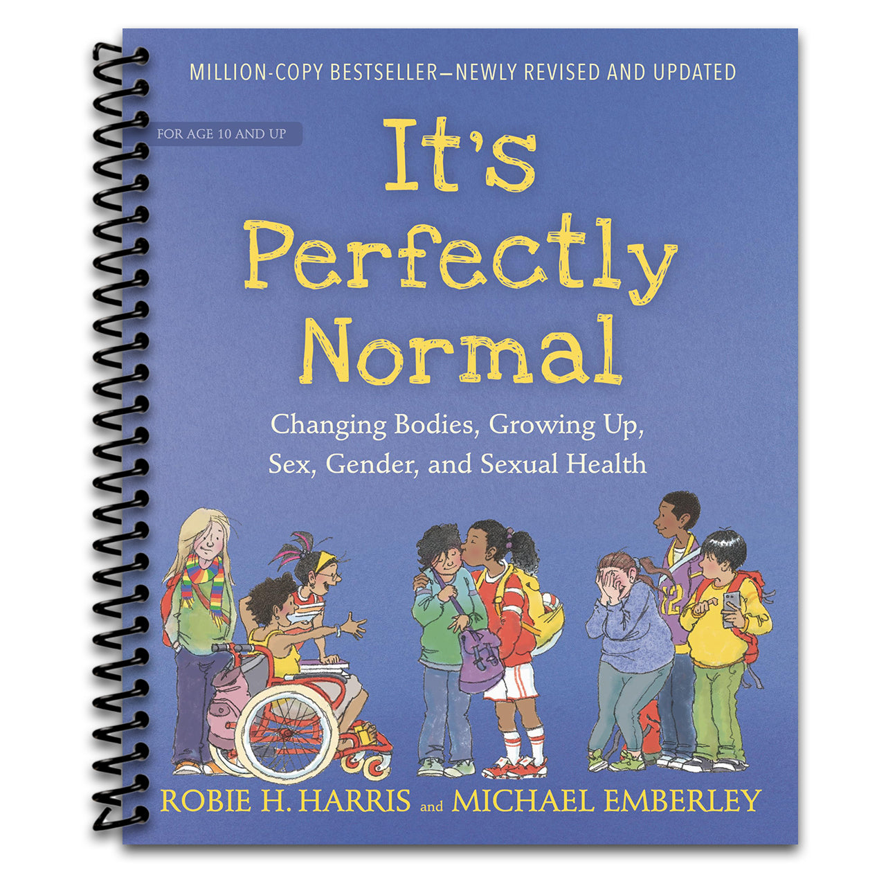 It's Perfectly Normal: Changing Bodies, Growing Up, Sex, Gender, and Sexual Health (The Family Library) (Spiral bound)