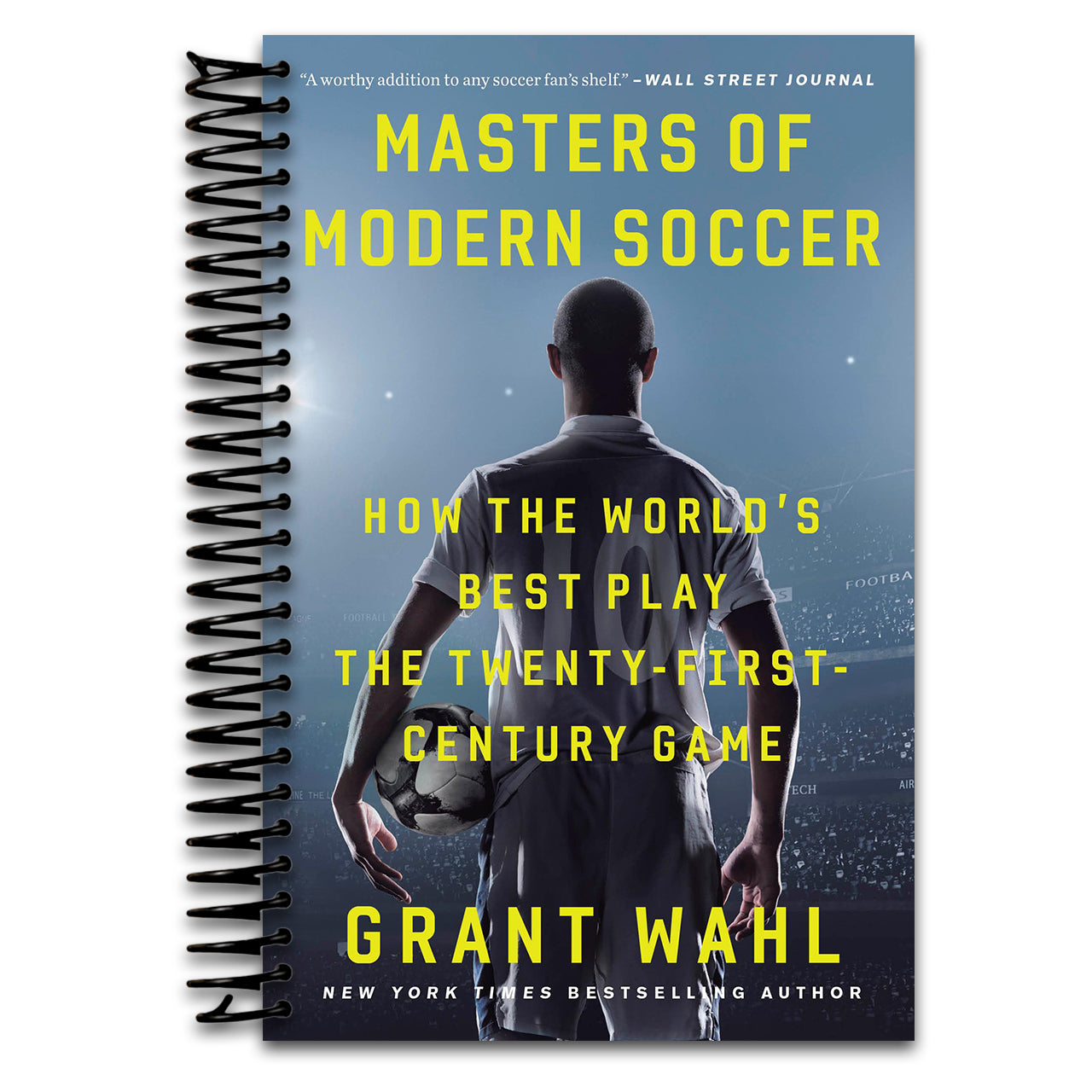 Masters of Modern Soccer: How the World's Best Play the Twenty-First-Century Game (Spiral bound) Happy Coil spiral bound book