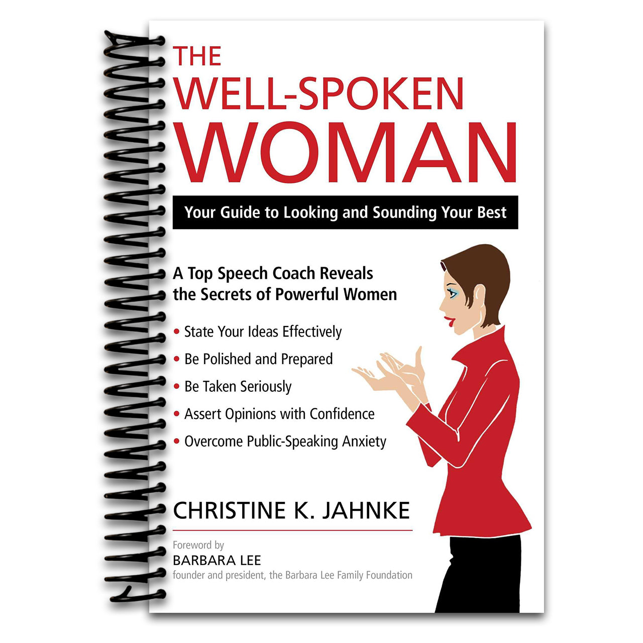 Well-Spoken Woman: Your Guide to Looking and Sounding Your Best (Spiral bound) Happy Coil spiral bound book