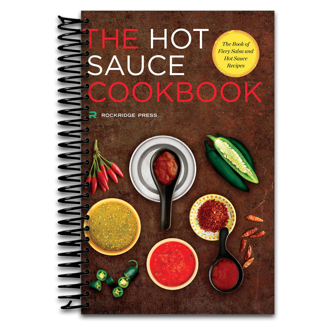 Hot Sauce Cookbook: The Book of Fiery Salsa and Hot Sauce Recipes (Spiral bound)