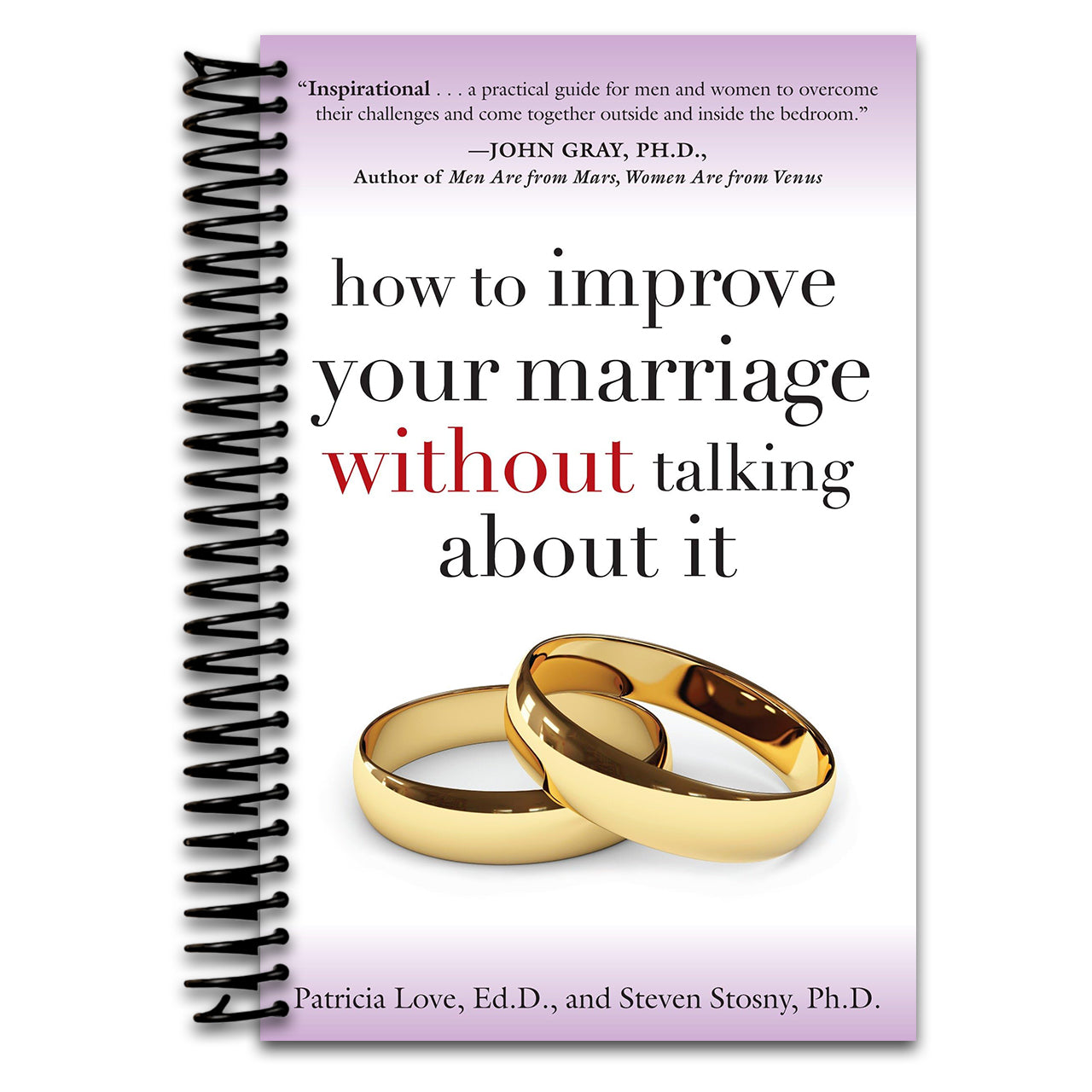 How to Improve Your Marriage Without Talking About It (Spiral bound)