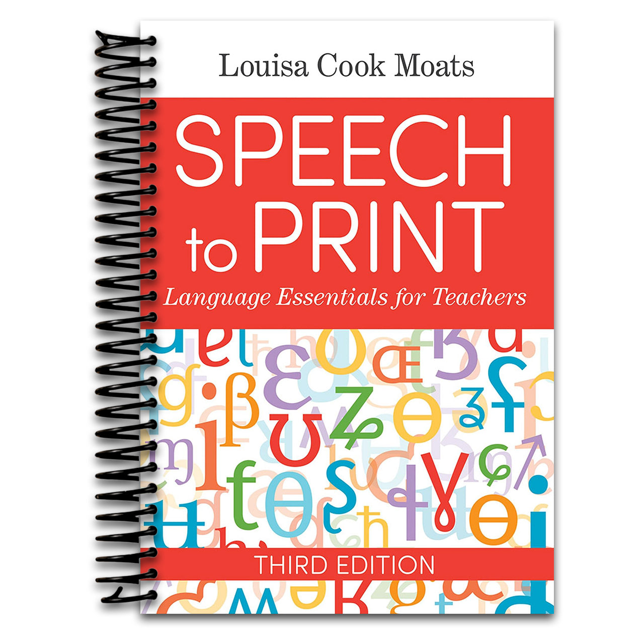Speech to Print: Language Essentials for Teachers (Spiral bound)