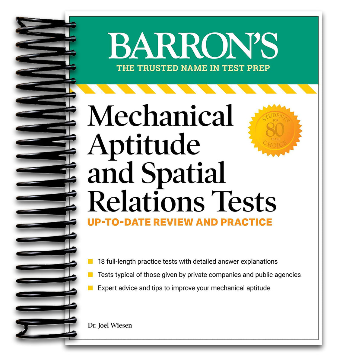 Mechanical Aptitude and Spatial Relations Tests, Fourth Edition (Barron's Test Prep) (Spiral bound) Happy Coil spiral bound book