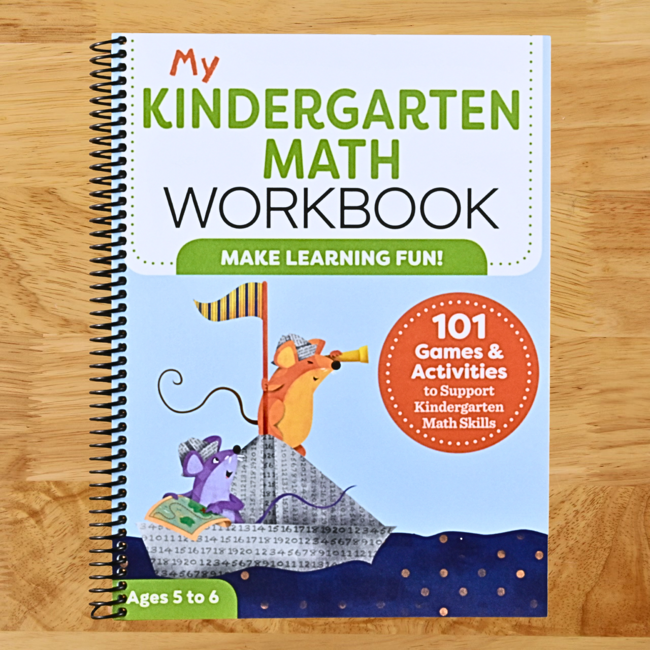 My Kindergarten Math Workbook: 101 Games and Activities to Support Kindergarten Math Skills