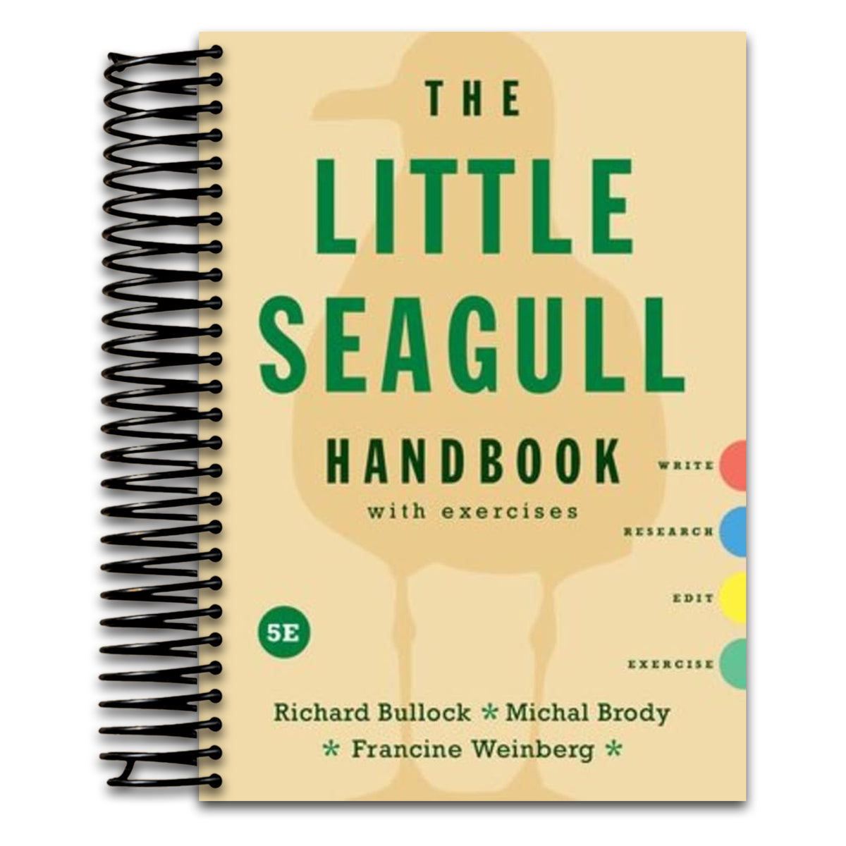 Little Seagull Handbook with Exercises (Spiral bound) Happy Coil spiral bound book