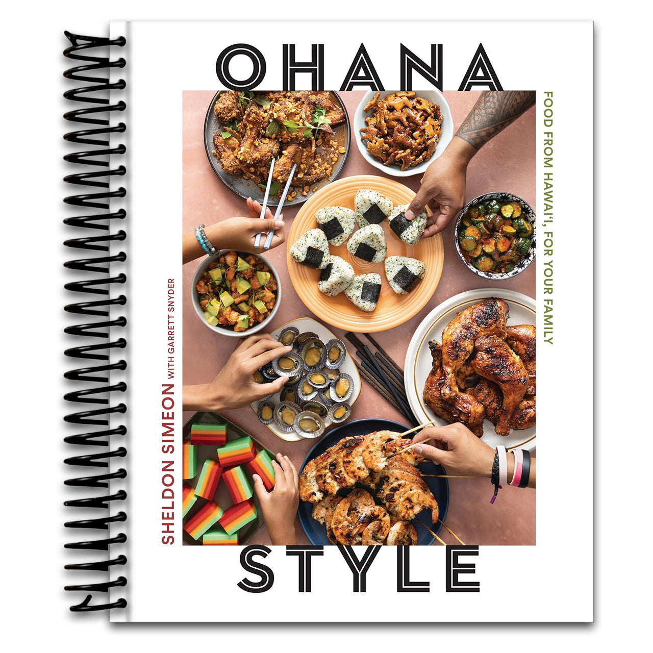 Ohana Style: Food from Hawai'i, for Your Family (Spiral bound) Happy Coil spiral bound book