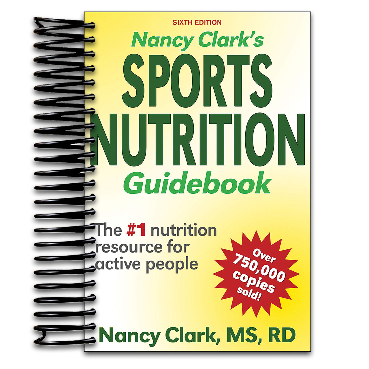 Nancy Clark's Sports Nutrition Guidebook (Spiral bound) Happy Coil spiral bound book