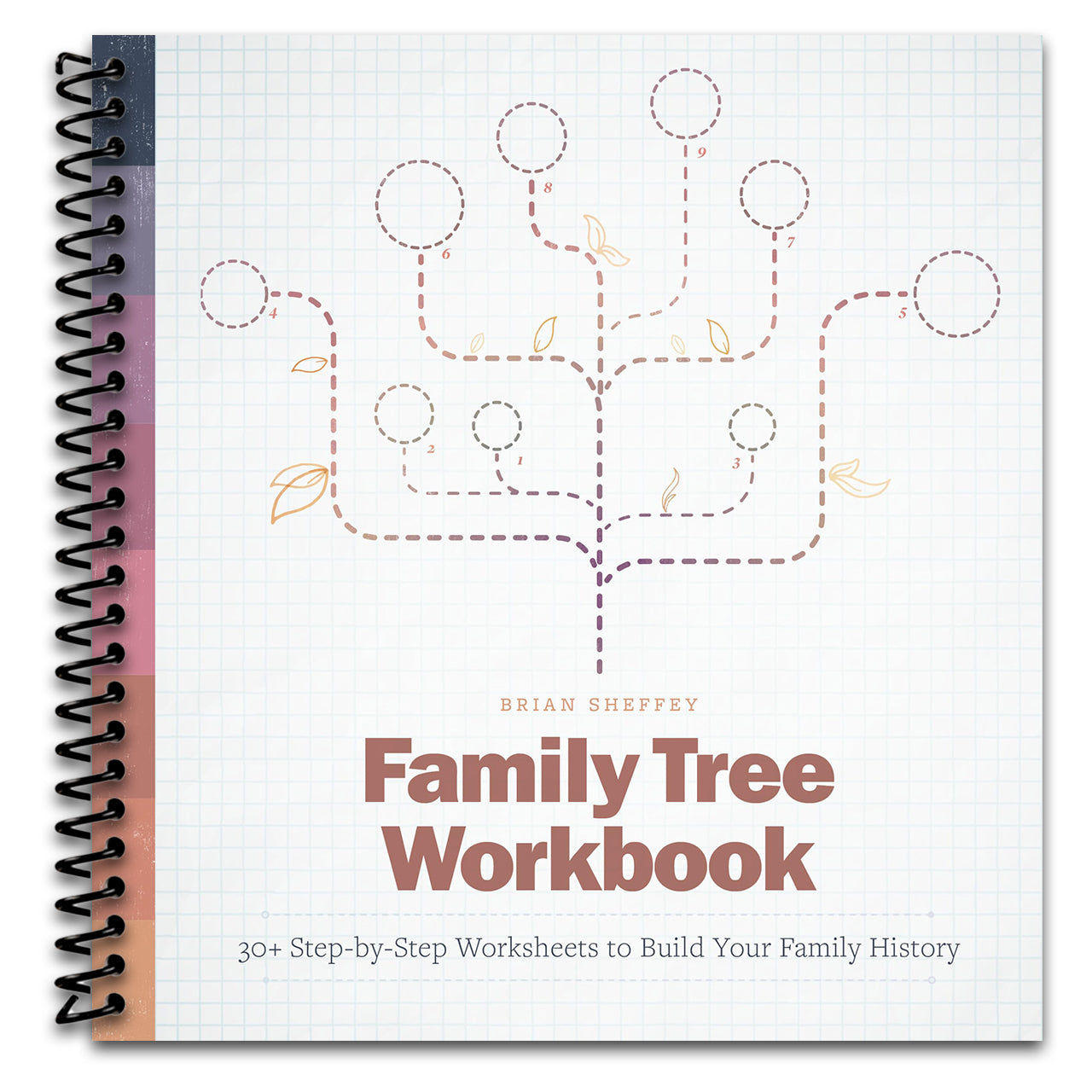Family Tree Workbook: 30+ Step-by-Step Worksheets to Build Your Family History (Spiral bound) Happy Coil spiral bound book