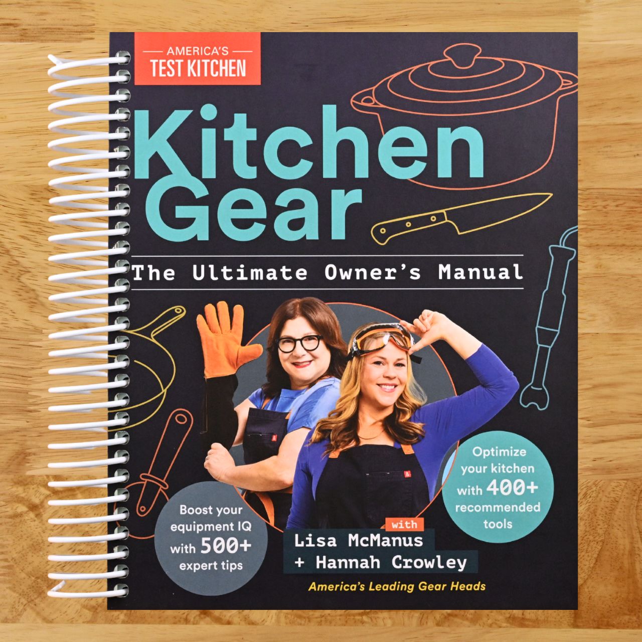 Kitchen Gear: The Ultimate Owner's Manual: Boost Your Equipment IQ with 500+ Expert Tips, Optimize Your Kitchen with 400+ Recommended Tools (Spiral bound) Happy Coil spiral bound book