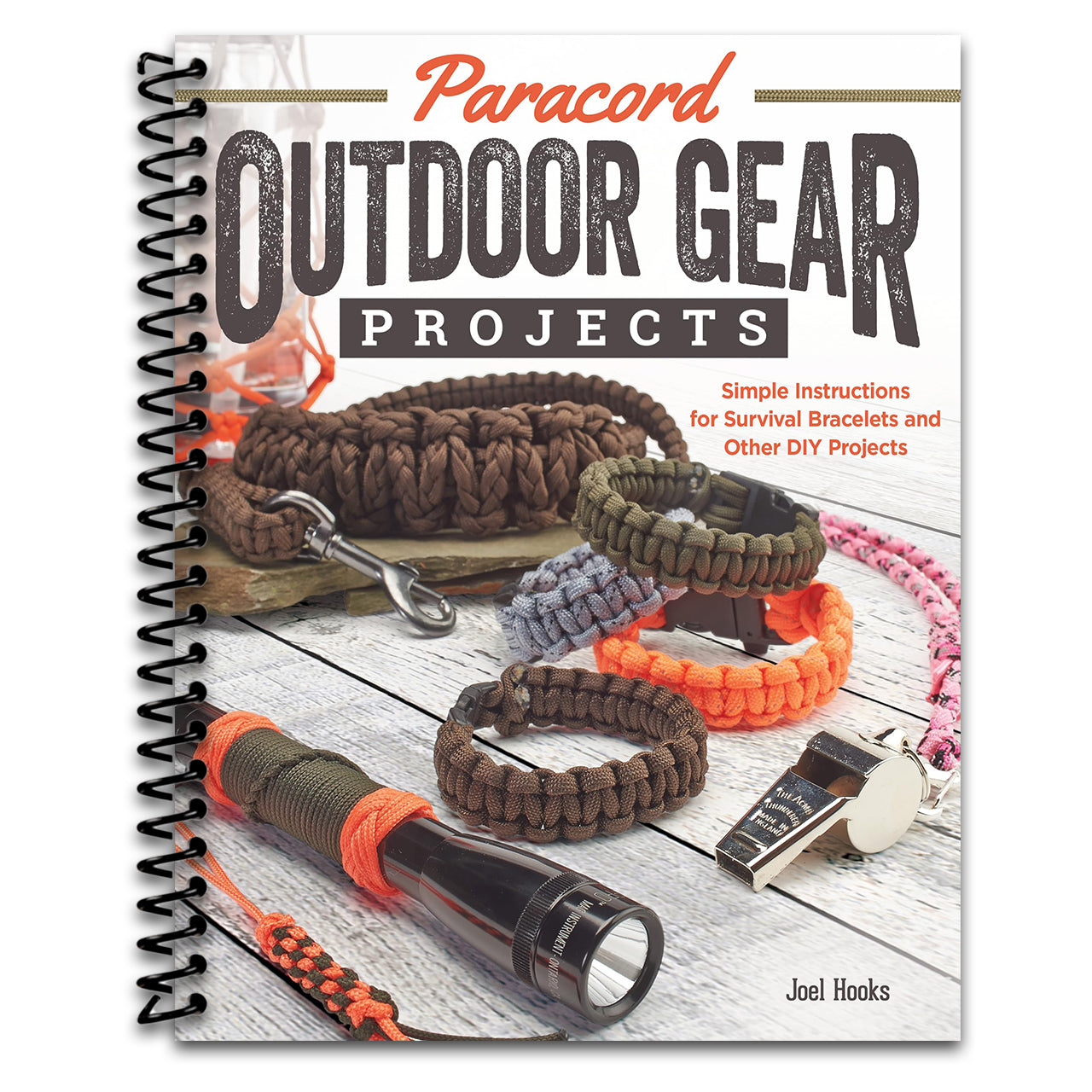 Paracord Outdoor Gear Projects: Simple Instructions for Survival Bracelets and Other DIY Projects (Fox Chapel Publishing) 12 Easy Lanyards, Keychains, and More using Parachute Cord for Ropecrafting (Spiral bound)