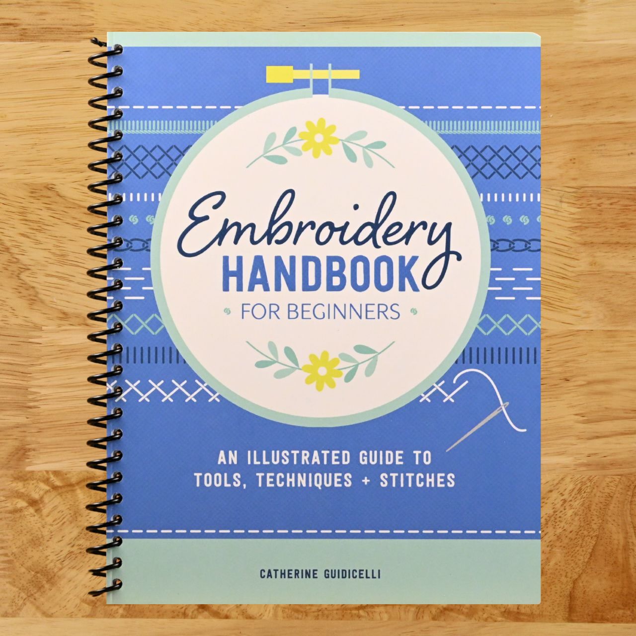 Embroidery Handbook for Beginners: An Illustrated Guide to Tools, Techniques, and Stitches (Spiral bound) Happy Coil spiral bound book