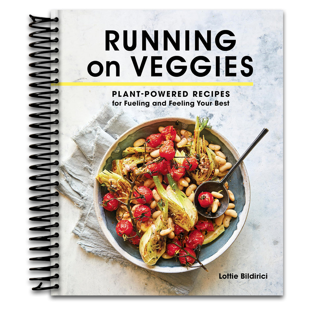 Running on Veggies: Plant-Powered Recipes for Fueling and Feeling Your Best (Spiral bound)