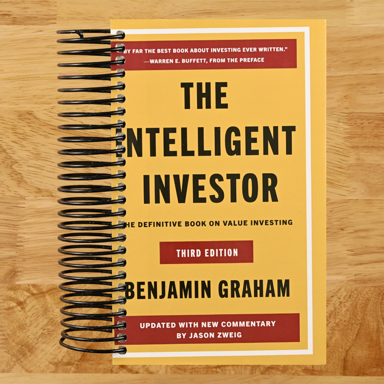 The Intelligent Investor, 3rd Ed.: The Timeless Guide to Value Investing and Financial Wisdom for a Volatile Market (Spiral bound) Happy Coil spiral bound book