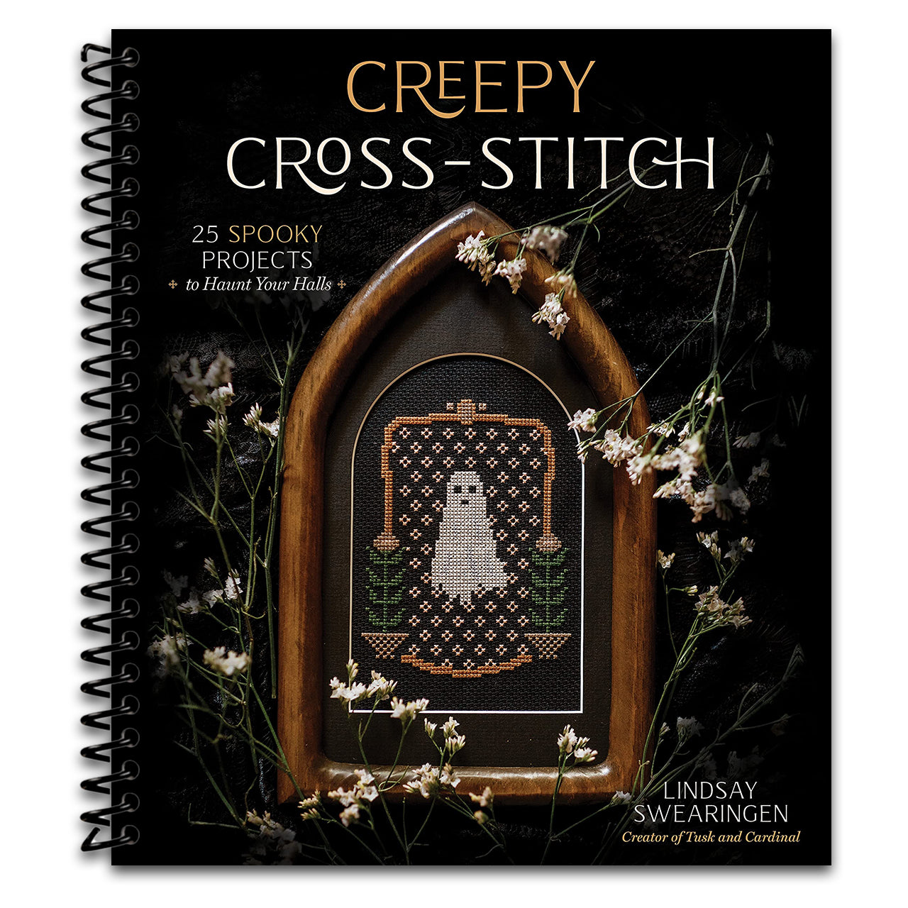Creepy Cross-Stitch: 25 Spooky Projects to Haunt Your Halls (Spiral bound)