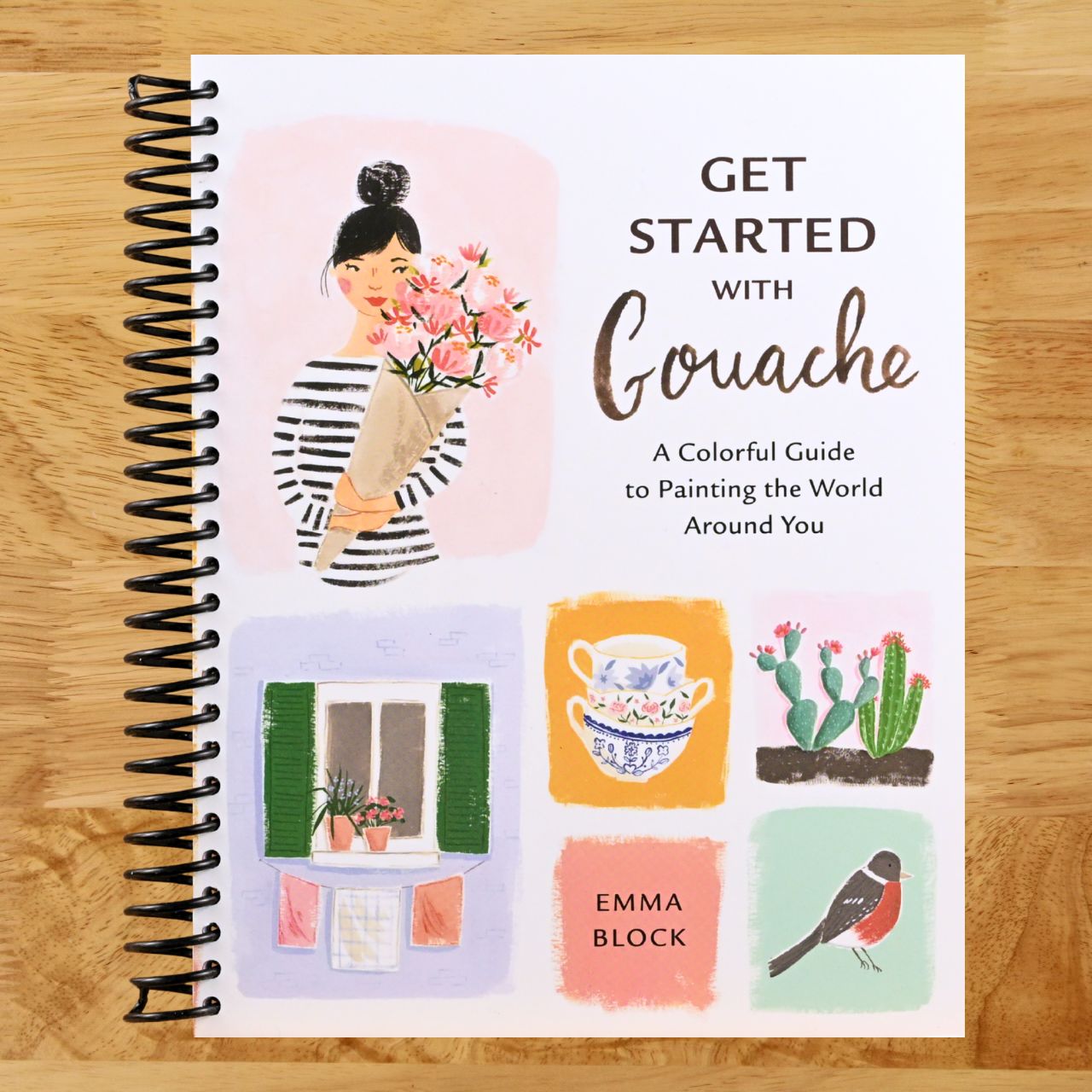 Get Started with Gouache: A Colorful Guide to Painting the World Around You (Spiral bound) Happy Coil spiral bound book