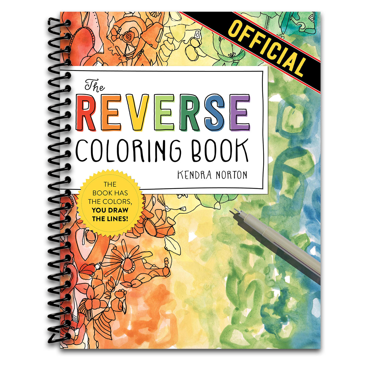 The Reverse Coloring Book™: The Book Has the Colors, You Draw the Lines! (Spiral bound)
