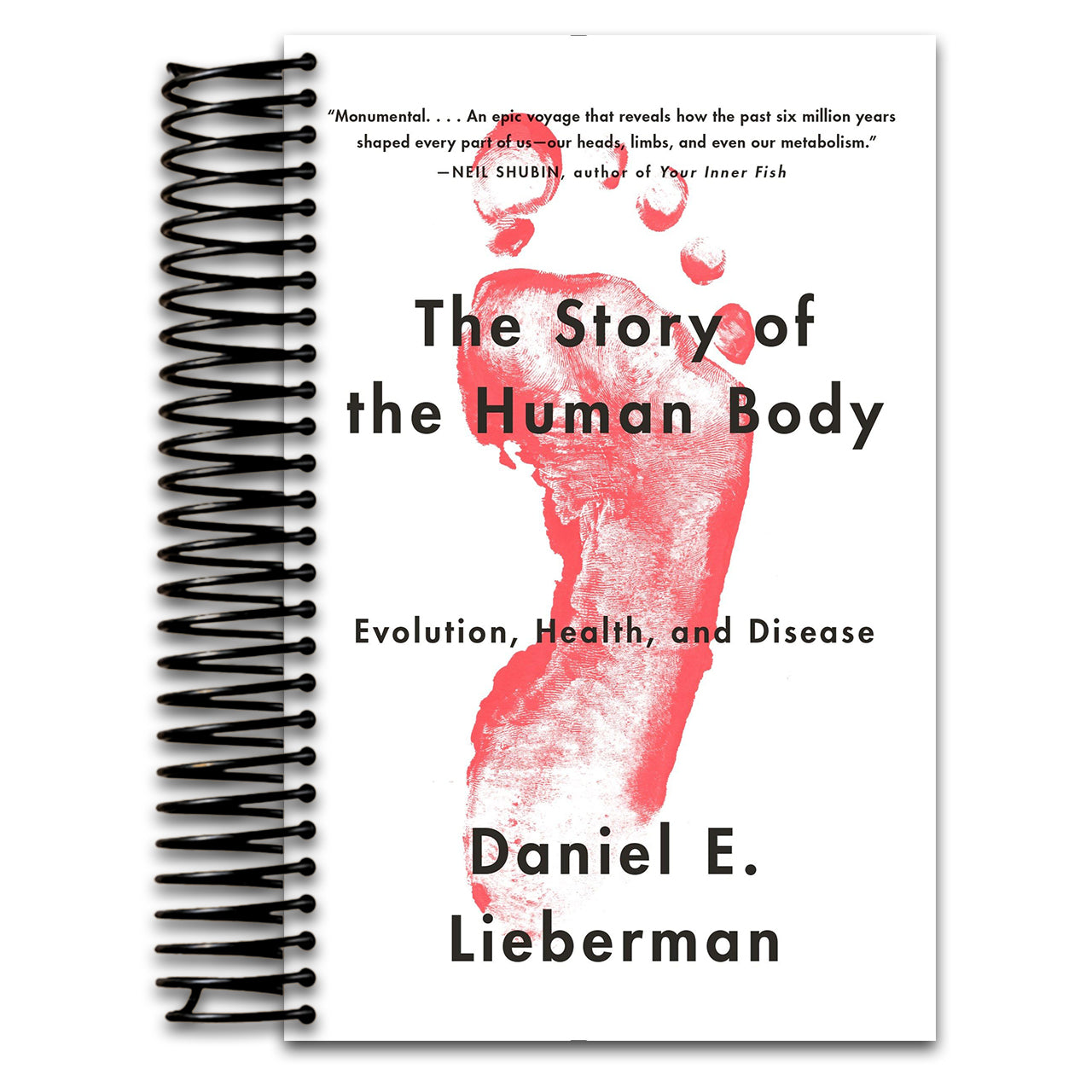 The Story of the Human Body: Evolution, Health, and Disease (Spiral bound) Happy Coil spiral bound book