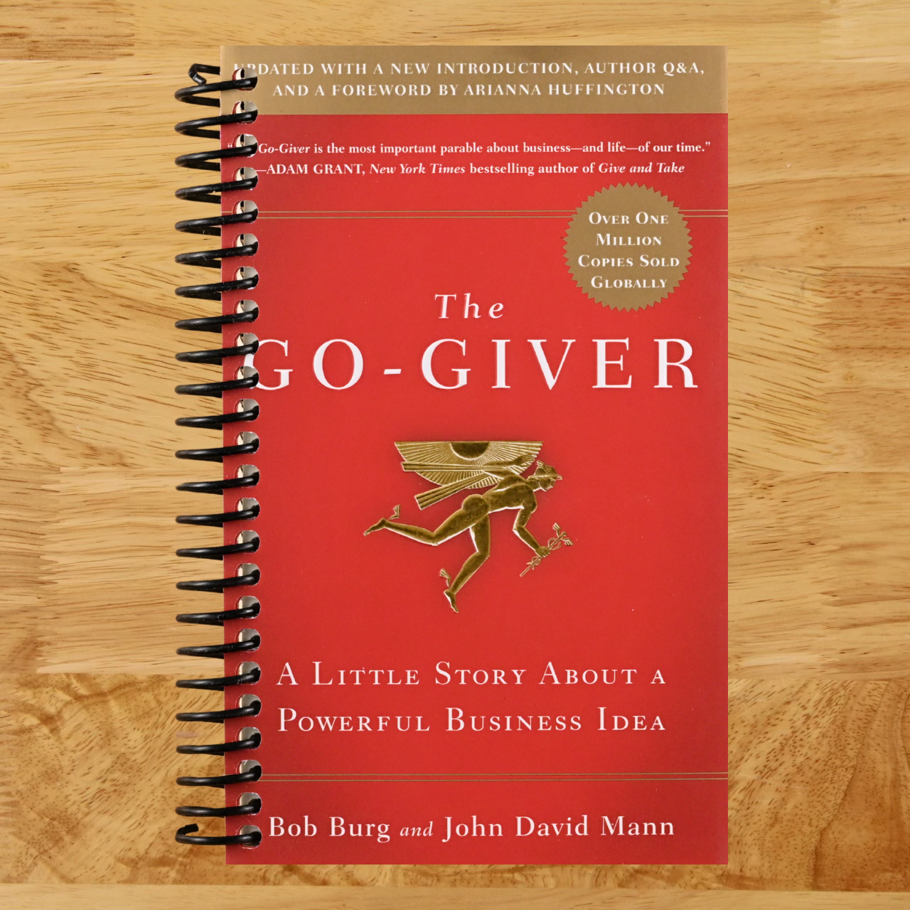 The Go-Giver, Expanded Edition: A Little Story About a Powerful Business Idea (Go-Giver, Book 1 (Spiral bound) Happy Coil spiral bound book