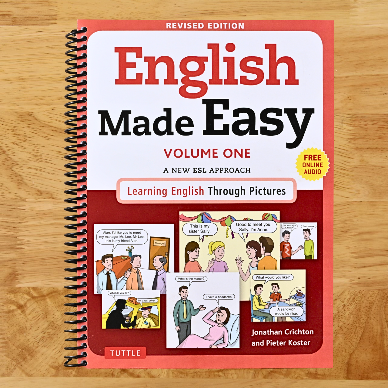 English Made Easy Volume One: A New ESL Approach: Learning English Through Pictures (Free Online Audio) (Spiral bound)