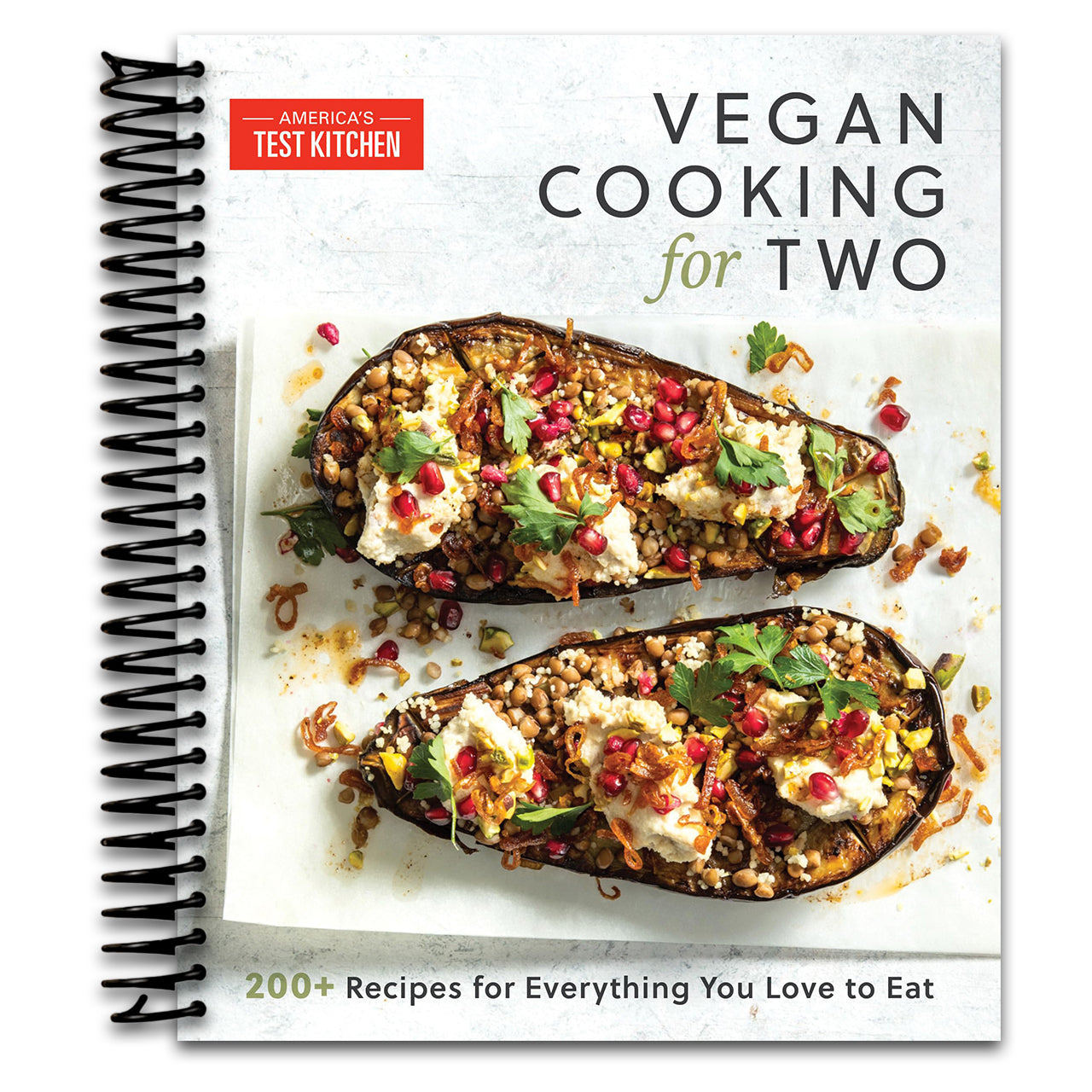 Vegan Cooking for Two: 200+ Recipes for Everything You Love to Eat (Spiral bound)