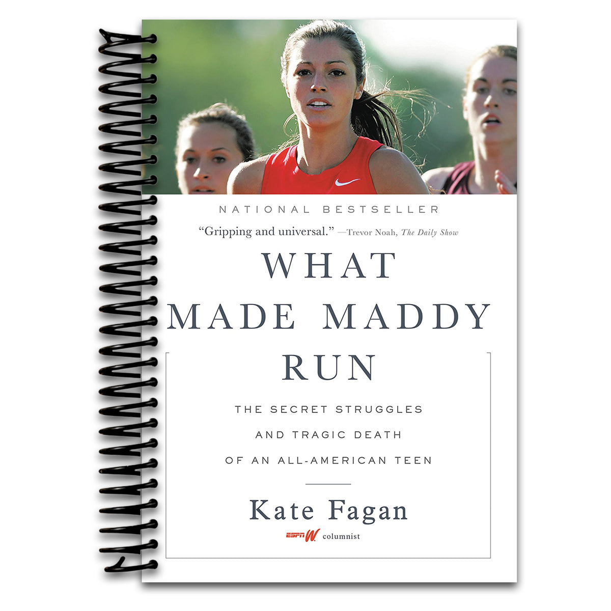 What Made Maddy Run: The Secret Struggles and Tragic Death of an All-American Teen (Spiral bound)
