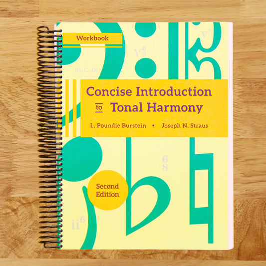 Concise Introduction to Tonal Harmony Workbook