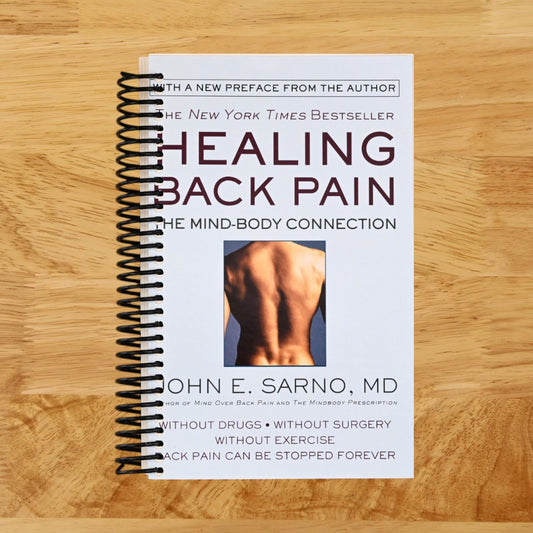 Healing Back Pain: The Mind-Body Connection