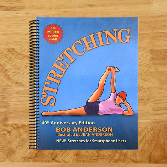Stretching: 40th Anniversary Edition