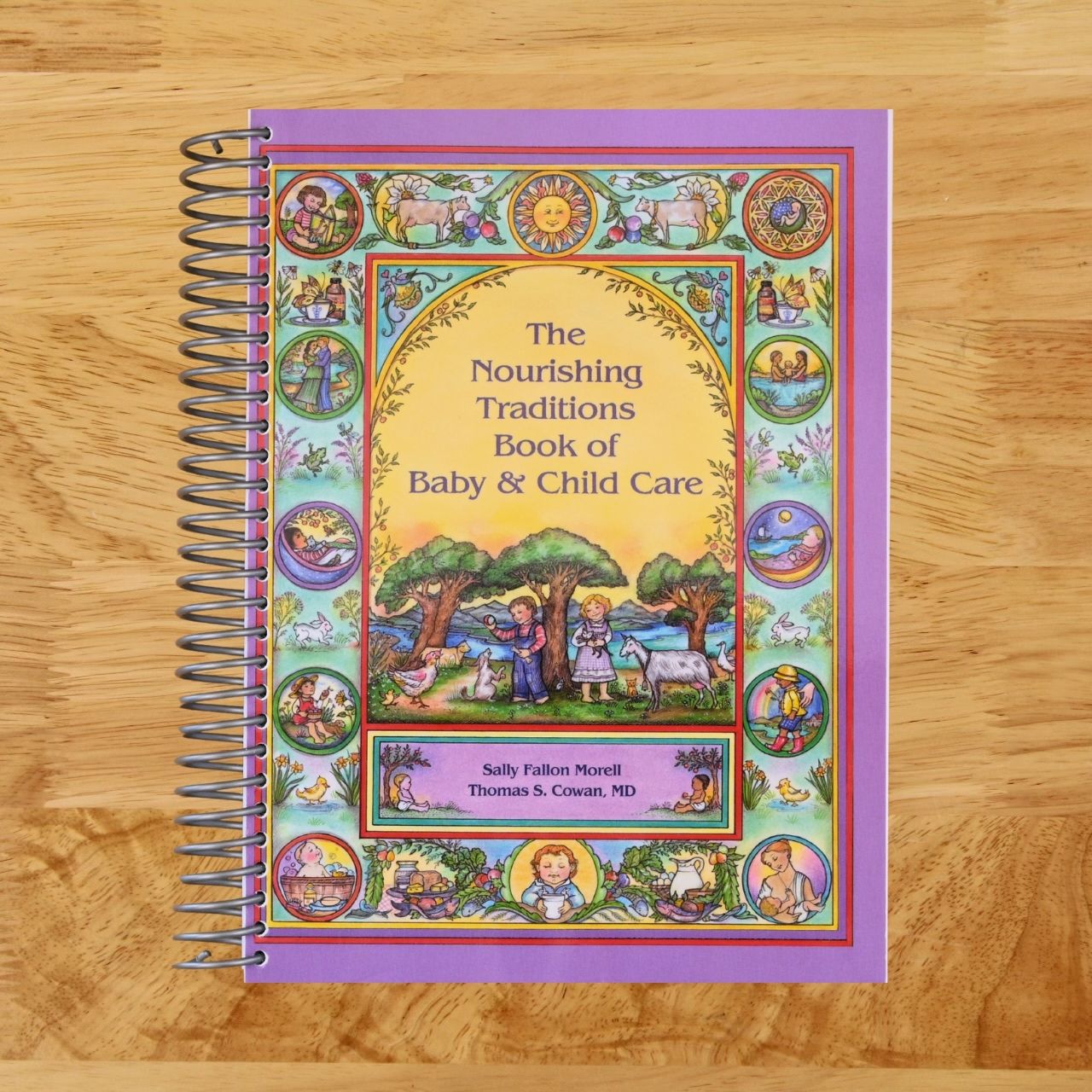 The Nourishing Traditions Book of Baby & Child Care