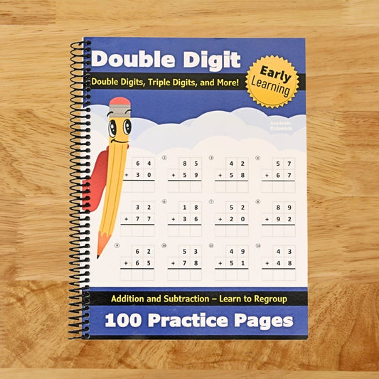 Double Digit Addition and Subtraction: 100 Practice Pages - Add and Subtract - Double Digit, Triple Digit, and More - 2 Digit - 3 Digit - Multi Digit ... 2nd, 3rd Grade) (Ages 7-9) - Math Workbook