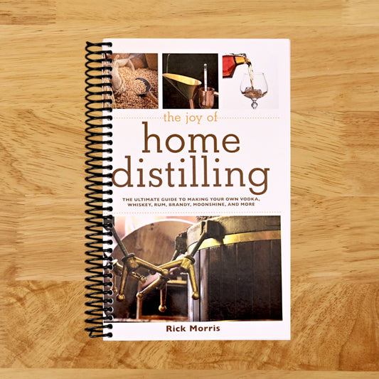 The Joy of Home Distilling: The Ultimate Guide to Making Your Own Vodka, Whiskey, Rum, Brandy, Moonshine, and More (Joy of Series)