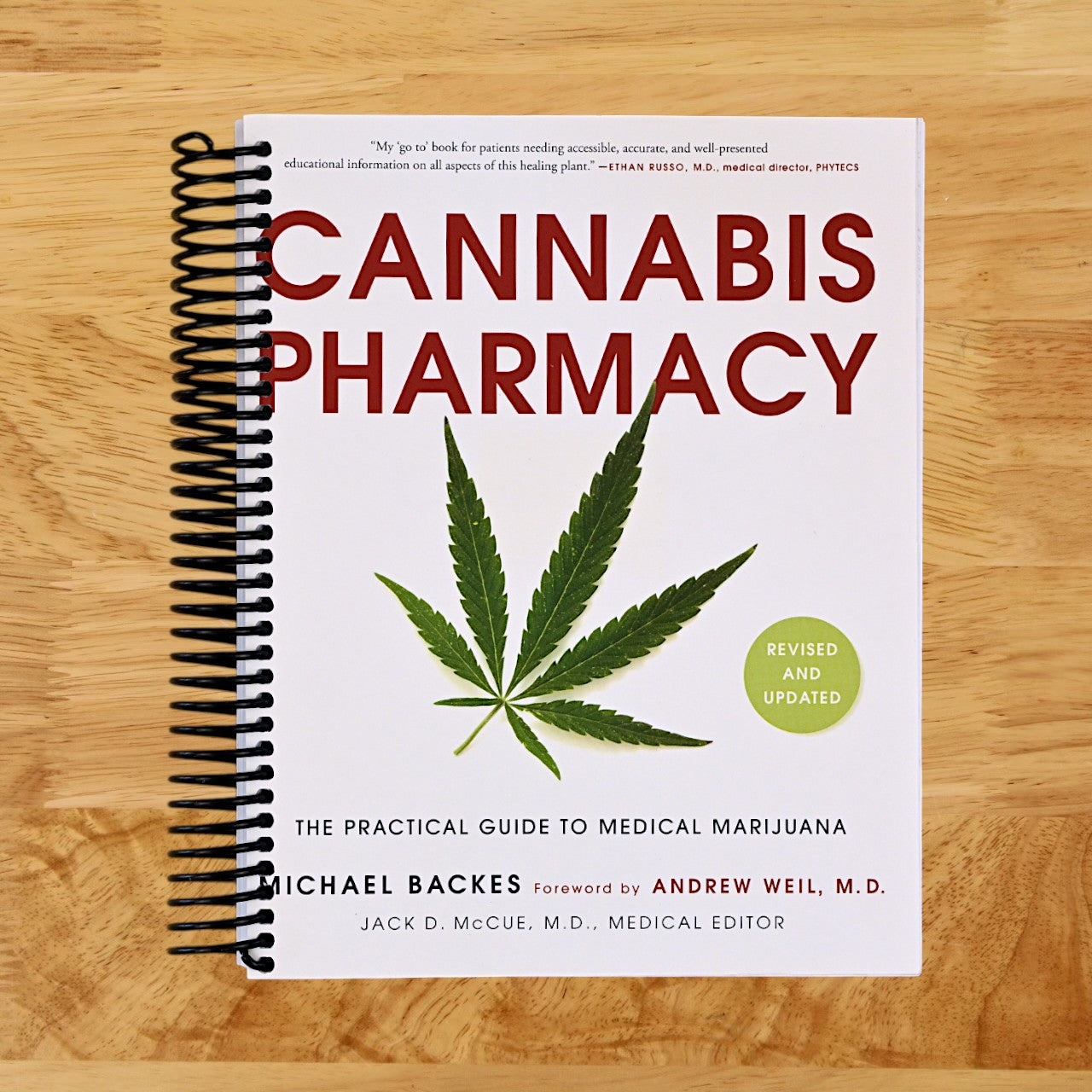 Cannabis Pharmacy: The Practical Guide to Medical Marijuana -- Revised and Updated