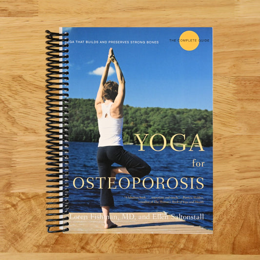 Yoga for Osteoporosis: The Complete Guide