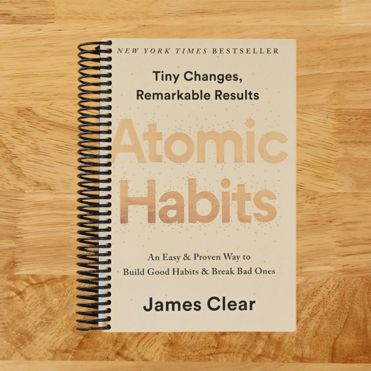 Atomic Habits: An Easy & Proven Way to Build Good Habits & Break Bad Ones