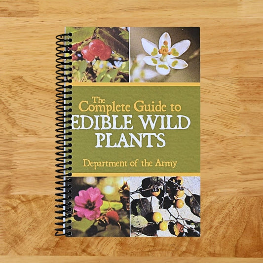 The Complete Guide to Edible Wild Plants